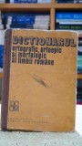 Mic dictionar ortografic, ortoepic si morfologic al limbii romane - Catrinel Popa