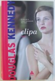 CLIPA - ROMAN de DOUGLAS KENNEDY , 2014