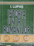 ISTORIA UNIRII ROMANILOR-I. LUPAS