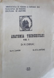 ANATOMIA TRUNCHIULUI VOL.1-M. CHIRIAC, M. ZAMFIR, ST.D. ANTOHE