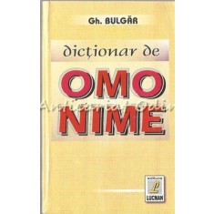 Dictionar De Omonime - Gh. Bulgar