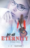 For All Eternity: A Story of Heaven