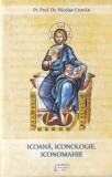 Pr. Prof. Dr. Nicolae Chifar - Icoana, iconologie, iconomahie