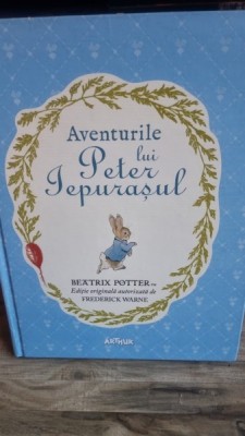 Aventurile lui Peter iepurasul - Beatrix Potter foto
