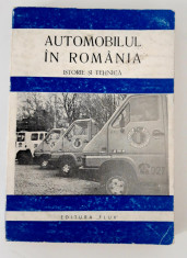 Automobilul in Romania istorie si tehnica foto