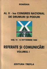 Al X-lea Congres national de drumuri si poduri. Referate si comunicari, vol. 1, 2, 3 foto