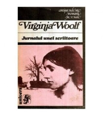Virginia Woolf - Jurnalul unei scriitoare - 115518