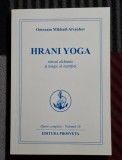 Hrani Yoga - Omraam Mikhael Aivanhov