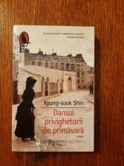 Dansul privighetorii de primavara - Kyung-Sook Shin foto