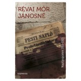 Napl&oacute;jegyzetek 1918-1919 - R&eacute;vai M&oacute;r J&aacute;nosn&eacute;