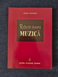 Reflectii despre muzica &ndash; Stefan Niculescu