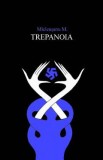 Trepanoia - Mitos Micleusanu