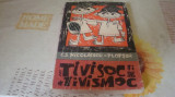 Nicolaescu Plopsor - Tivisoc si Tivismoc-ilustratii Dan Cioca - 1966