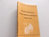 Cumpara ieftin FILOTEI SINAITUL, TREZIA MINTII SI CERUL INIMII.INTEGRALA SCRIERILOR.DEISIS 2009