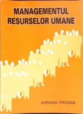 MANAGEMENTUL RESURSELOR UMANE-ADRIANA PRODAN-268046