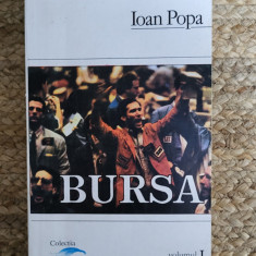 IOAN POPA -BURSA , VOL I