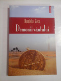 DEMONII VANTULUI (roman) - Daniela ZECA