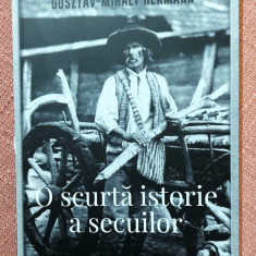 O scurta istorie a secuilor. Editura Curtea Veche, 2020 - Gusztav-Mihaly Hermann