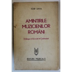 AMINTIRILE MUZICIENILOR ROMANI de IOSIF SAVA , 1982