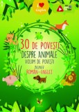 Cumpara ieftin 30 de povesti despre animale. Volum de povesti bilingv roman-englez, Aquila