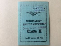 C.F.R. Abonament pentru locuinta / scolar cu pret integral CFR clasa II 1947 foto
