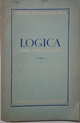 Logica. Manual pentru scolile medii foto