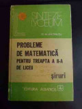 Probleme De Matematica Pentru Treapta A Ii-a De Liceu Siruri - D. M. Batinetu ,542375, Albatros