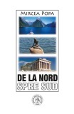 De la Nord la Sud