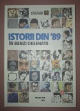 Istorii din &#039;89 &icirc;n Benzi Desenate, Carte Educativă Copii, Muzeul Judetean Istorie Brasov, 2020, Coperta Cartonată