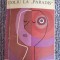 Doliu la &quot;Paradis&quot; de Juan Goytisolo, 1970, 326 PAG, starea fb