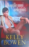 NOPTILE UNUI NELEGIUIT-KELLY BOWEN-270291