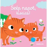 Sz&eacute;p napot, kiscica! - Nathalie Choux
