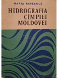 Maria Pantazica - Hidrografia Campiei Moldovei (Editia: 1974)