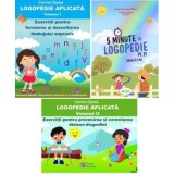 Pachet 3 carti. Logopedie aplicata 2 Volume si 5 Minute de Logopedie pe zi! Exercitii zilnice pentru dezvoltarea limbajului copiilor - Corina Oprea, I