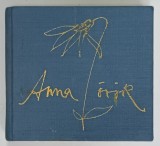 ANNA OROK - JUHASZ GYULA , POEZII CU TEXT IN LIMBA MAGHIARA , 1963 , PREZINTA INSEMNARE PE PAGINA DE TITLU *