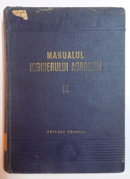 Manualul inginerului agronom ( vol. IV )