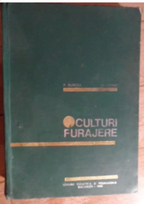 P. Burcea, Al. Ignat - Culturi Furajere foto