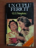 W. Somerset Maugham - Un cuplu fericit