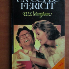 W. Somerset Maugham - Un cuplu fericit