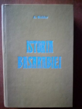 Istoria Basarabiei- A. Bolduf