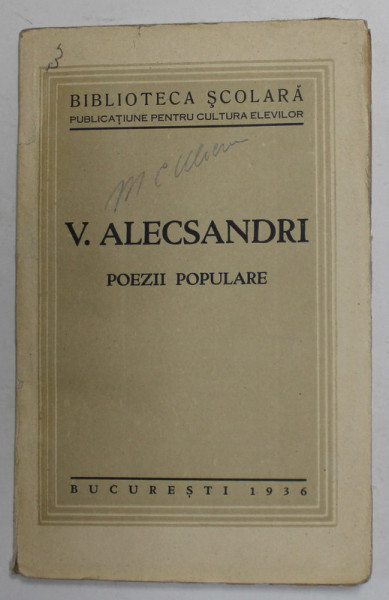 VASILE ALECSANDRI - POEZII POPULARE , 1936