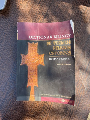 Felicia Dumas Dictionar bilingv de termeni religiosi ortodocsi roman-francez foto