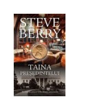 Taina presedintelui - Steve Berry