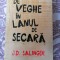 Salinger - De veghe in lanul de secara
