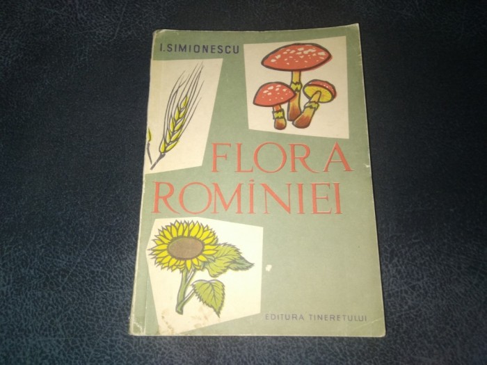 I SIMIONESCU - FLORA ROMANIEI