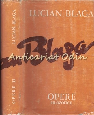 Opere Filozofice. Trilogia Cosmologica XI - Lucian Blaga