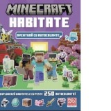 Minecraft Habitate. Aventura cu autocolante - Mojang Studios
