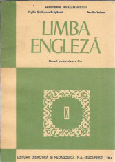 Limba engleza - Manual clasa a X-a / Virgiliu Stefanescu Draganesti / 1990 foto