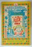 CALENDARUL '' CANDELA STRABUNA '' 1984 , BISERICA ORTODOXA ROMANA INDEPENDENTA ' SFANTUL SIMION ' MICHIGAN , APARUT 1984