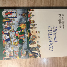 Horia-Roman Patapievici - Ultimul Culianu (Editura Humanitas, 2010)